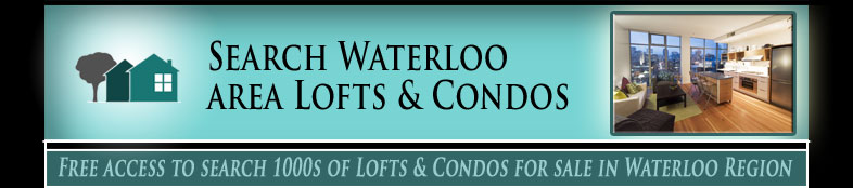 Search Kitchener-Waterloo Lofts and Condos for sale MLS